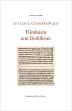 Hinduism and Buddhism: The 