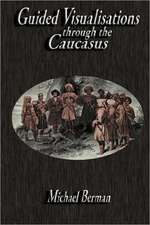 Guided Visualisations Through the Caucasus