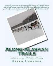 Along Alaskan Trails