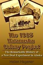 The 1935 Matanuska Colony Project