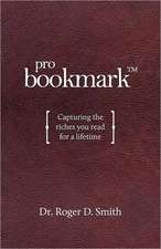 Probookmark: Capturing the Riches You Read for a Lifetime