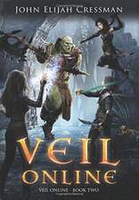 Veil Online - Book 2