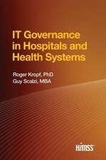 IT Governance in Hospitals and Health Systems