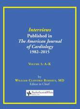 Interviews Published in the American Journal of Cardiology 1982-2015