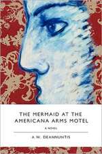 The Mermaid at the Americana Arms Motel