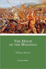 The House of the Wolfings