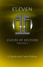 Eleven: Clouds of Solitude