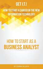 Get I.T.! How to Start a Career in the New Information Technology