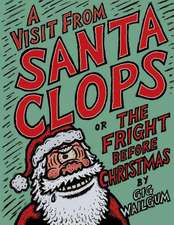 A Visit from Santa Clops or the Fright Before Christmas