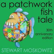 A Patchwork Fish Tale