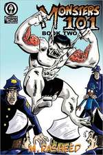 Monsters 101, Book Two: Heroes & Devils