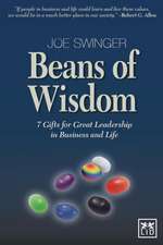 Beans of Wisdom: 7 Gifts for Great Leadership in Business and Life