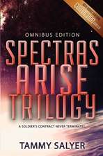 Spectras Arise Trilogy