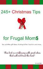 245+ Christmas Tips for Frugal Moms