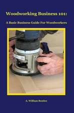 Woodworking Business 101