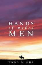 Hands of Other Men