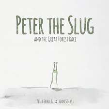 Peter the Slug and the Great Forest Race