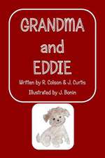 Grandma and Eddie