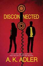 Adler, A: Disconnected