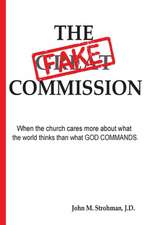 The Fake Commission