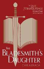 The Bladesmith's Daughter