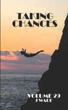 Ware, J: TAKING CHANCES