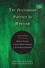 The Necessary Poetics of Atheism