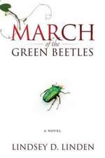 MARCH of the GREEN BEETLES