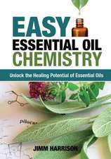 Easy Essential Oil Chemistry