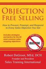 Objection Free Selling