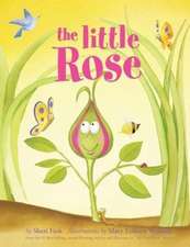 The Little Rose