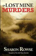 The Lost Mine Murders