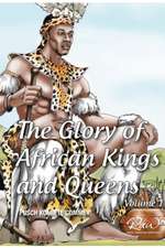 The Glory of African Kings and Queens