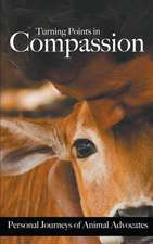 Turning Points in Compassion