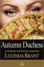 Autumn Duchess: A Georgian Historical Romance