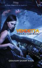 Vendetta: The Guild War