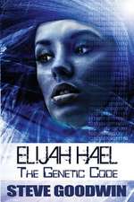 Elijah Hael - The Genetic Code