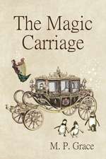 The Magic Carriage