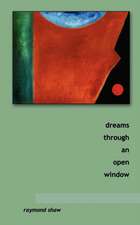 dreams through an open window