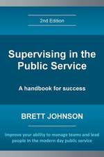 Supervising in the Public Service, 2nd Edition