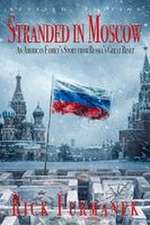 Stranded in Moscow
