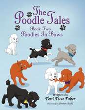 The Poodle Tales: Poodles in Bows