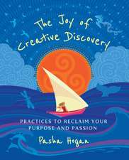 The Joy of Creative Discovery