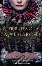 Attributes of a Matriarch