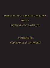 Descendants of Christen Christner