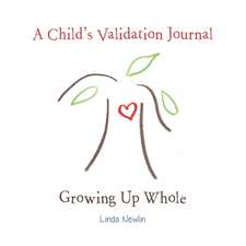 A Child's Validation Journal