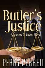 Butler's Justice