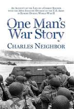 One Man's War Story