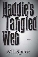 Haddie's Tangled Web