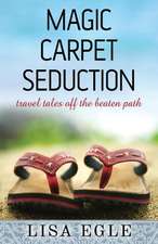 Magic Carpet Seduction